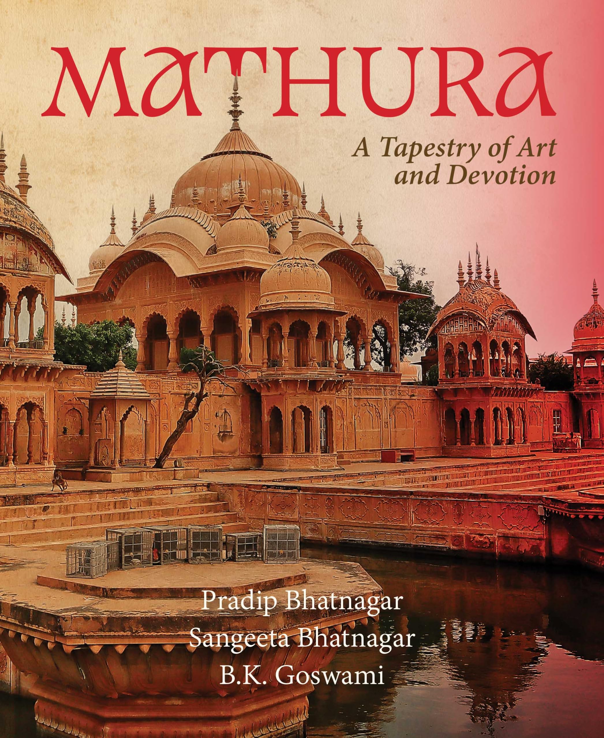 Mathura: A Tapestry Of Art And Devotion