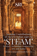 Amazing Contributions of Ancient Indian sages to STEAM (Science, Technology, Engineering, Arts and Maths): Kids Guide to Ancient