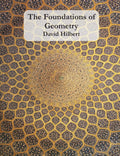The Foundations Of Geometry