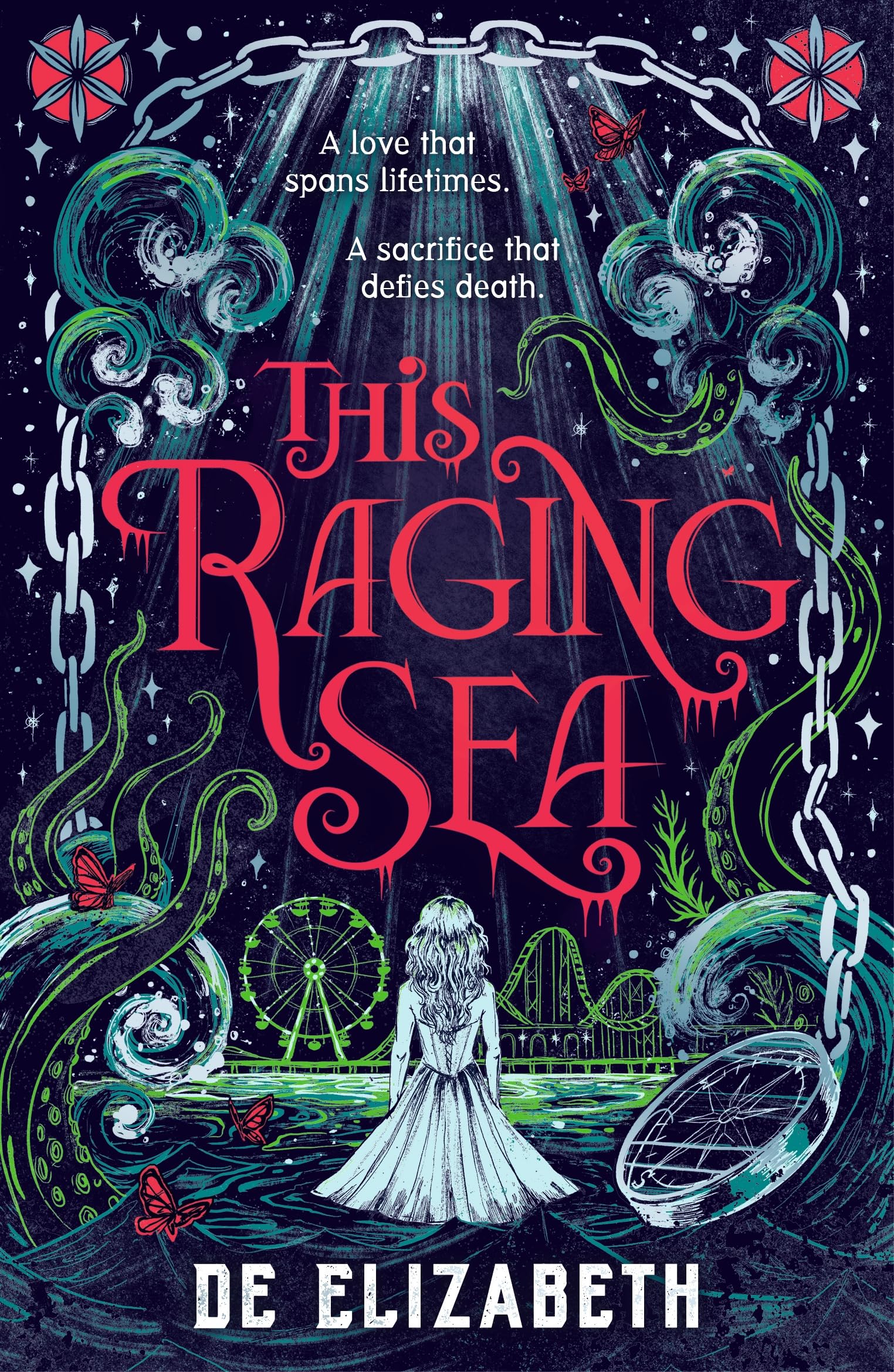 This Raging Sea: A spooky gothic YA romance that transcends time, full of horrifying secrets and generationsold dark mysteries