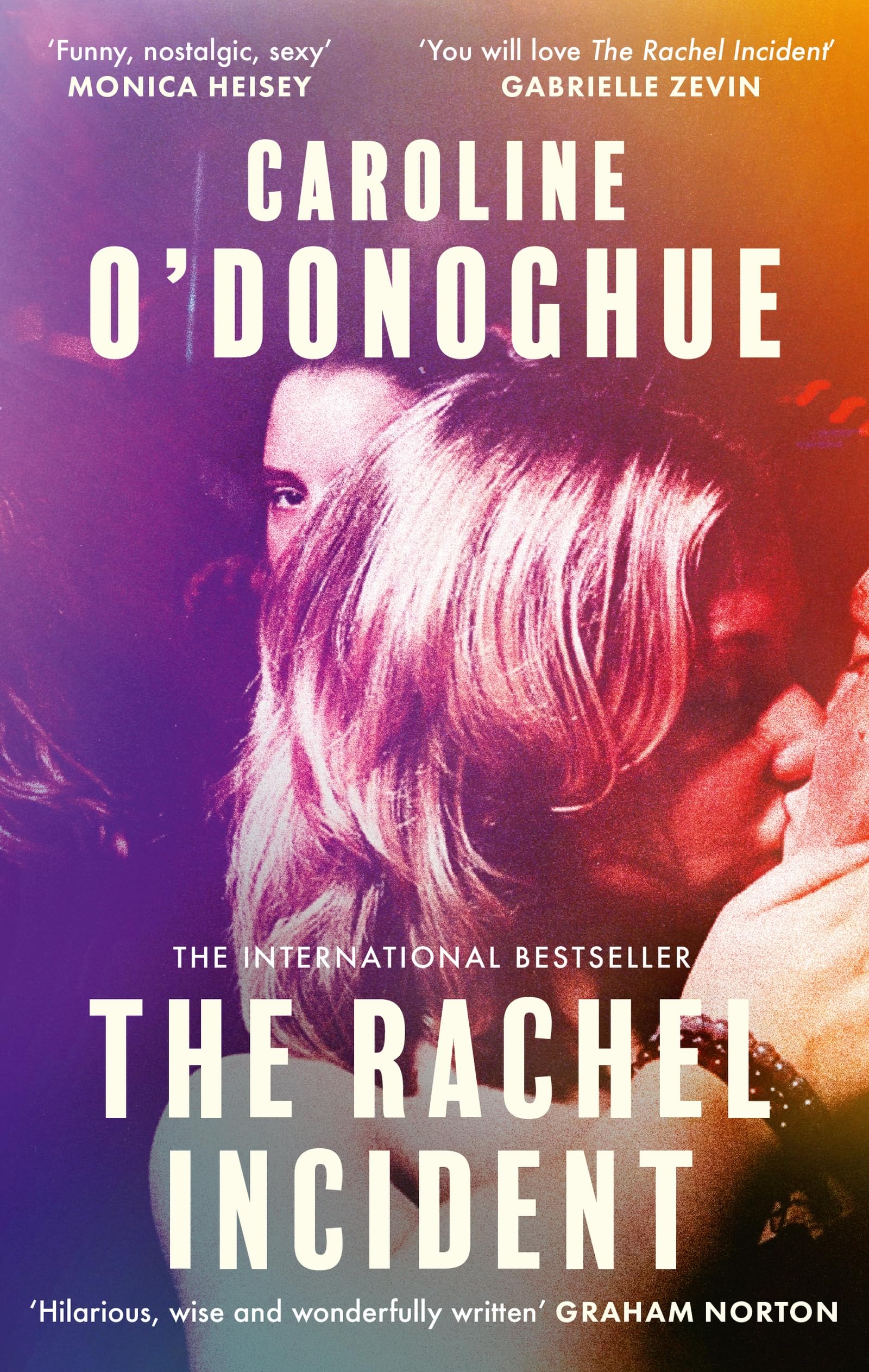 The Rachel Incident: If youve ever been young, you will love The Rachel Incident like I did (Gabrielle Zevin)  the internationa