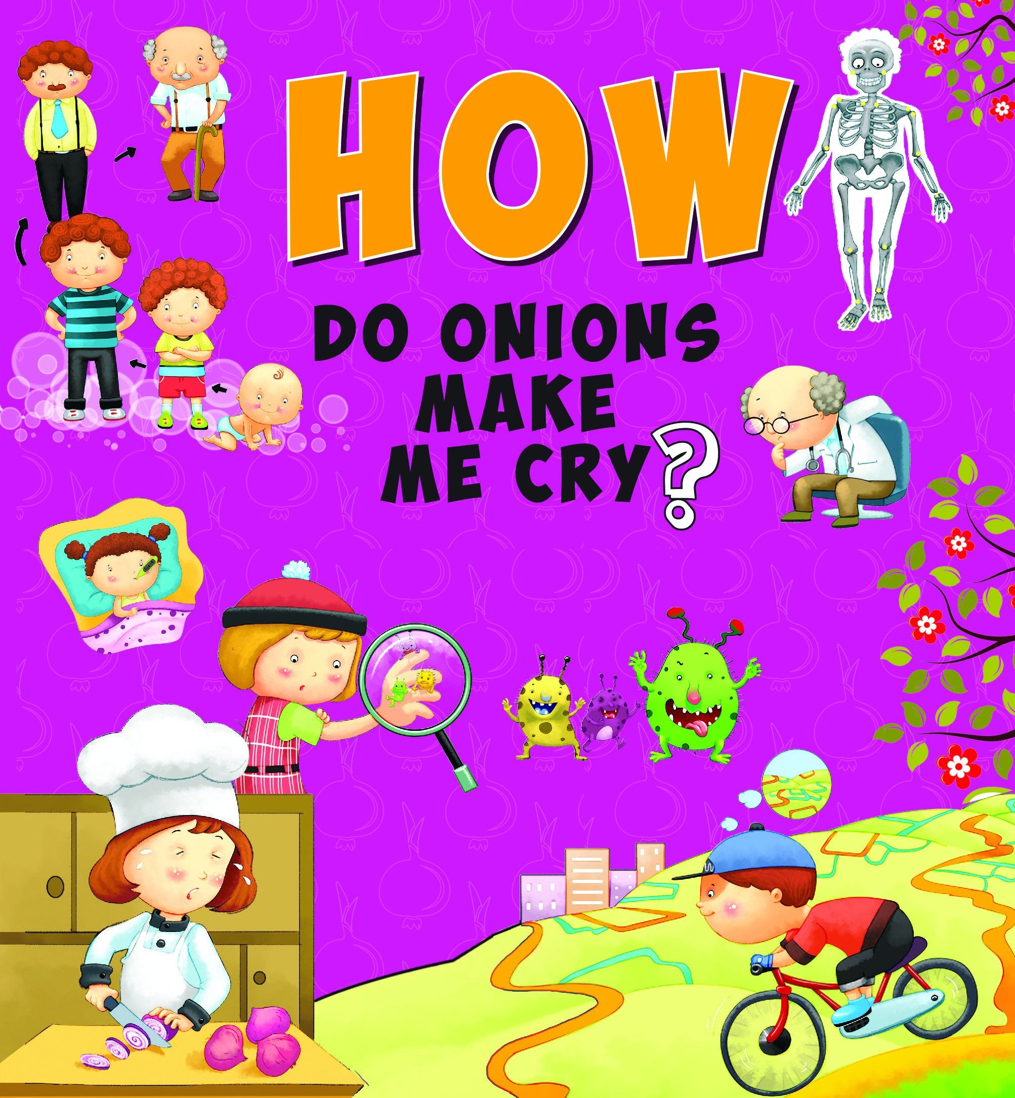 Encyclopedia: How Do Onions Make Me Cry?( Questions & Answers)