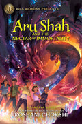 Rick Riordan Presents: Aru Shah and the Nectar of ImmortalityA Pandava Novel Book 5: A Pandava Novel Book 5 (Pandava Series)