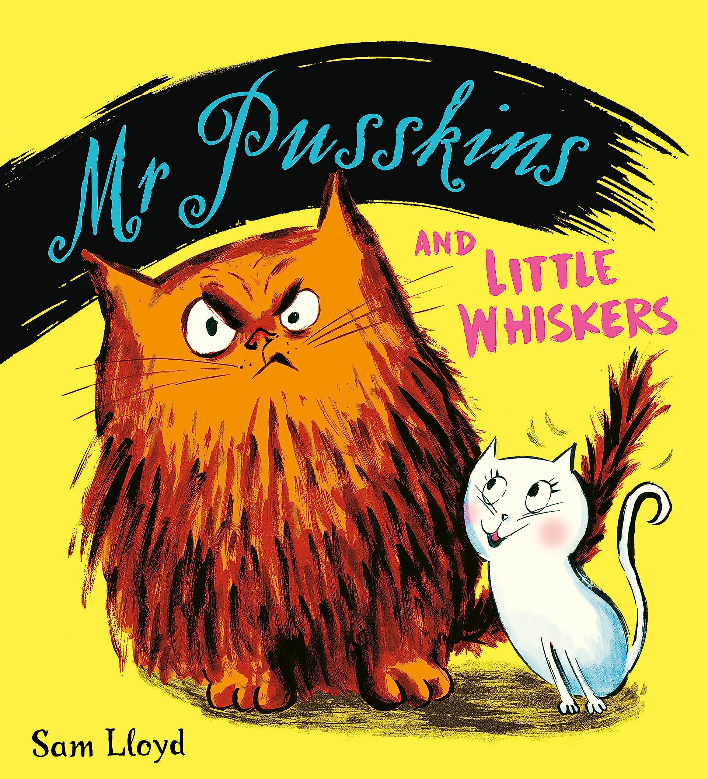 MR PUSSKINS AND LITTLE WHISKERS