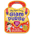 My Super Fancy Glam Purse  Beautiful Ballerina Activity And Colouring Book For Girls | Includes Drawing, Maze, Puzzles, Quiz, C