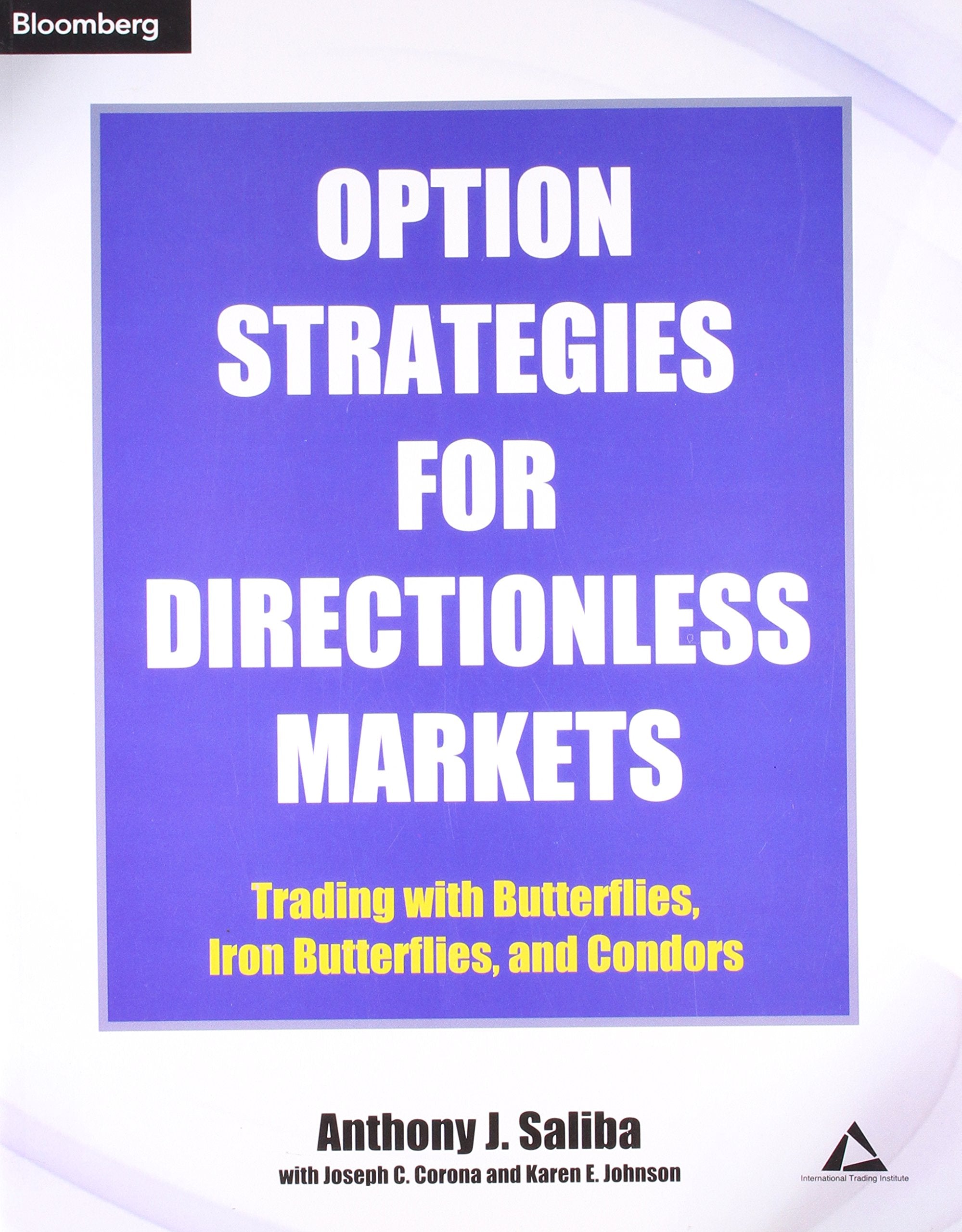 Option Strategies For Directionless Markets