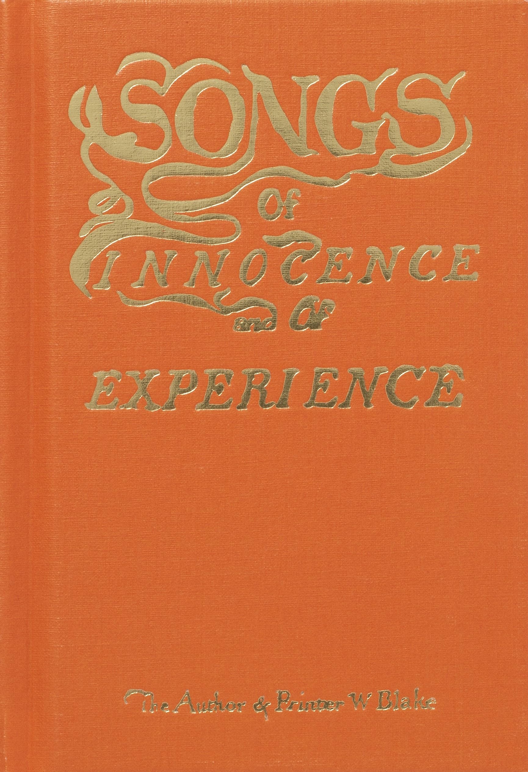 Blakes Songs of Innocence and Experience (Cover may vary)