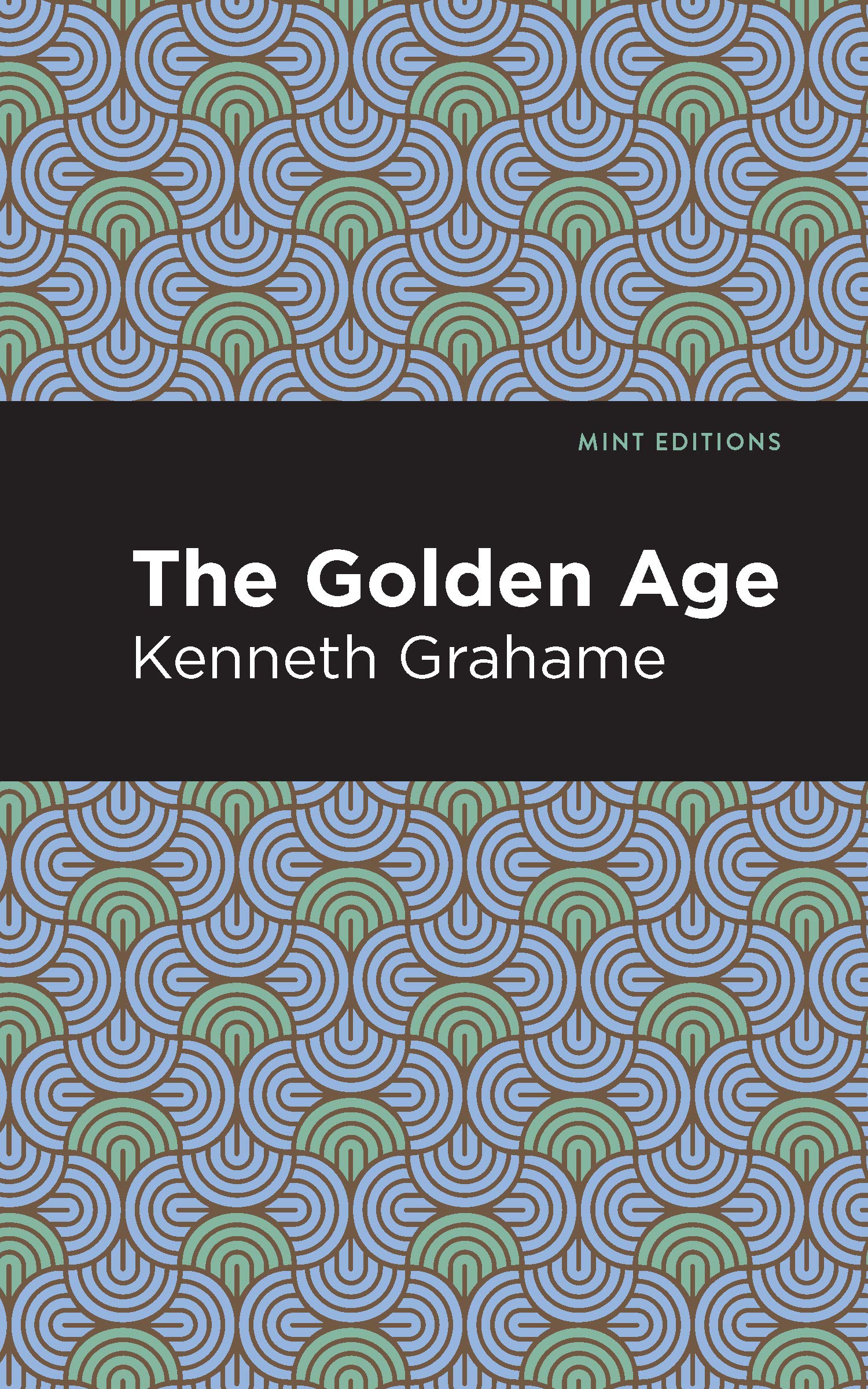 The Golden Age (Mint Editions  Short Story Collections and Anthologiesditions)