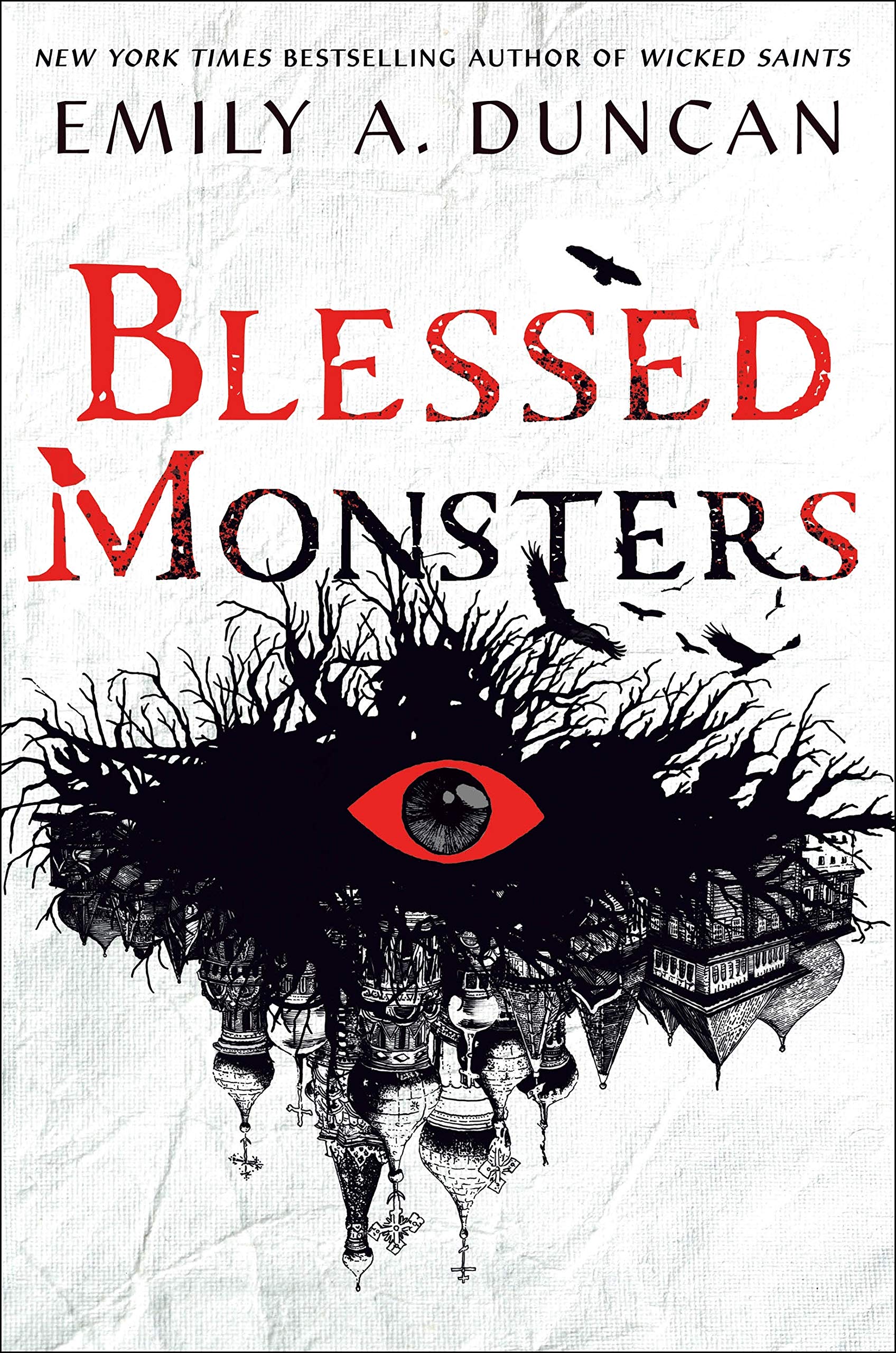 Blessed Monsters: A Novel