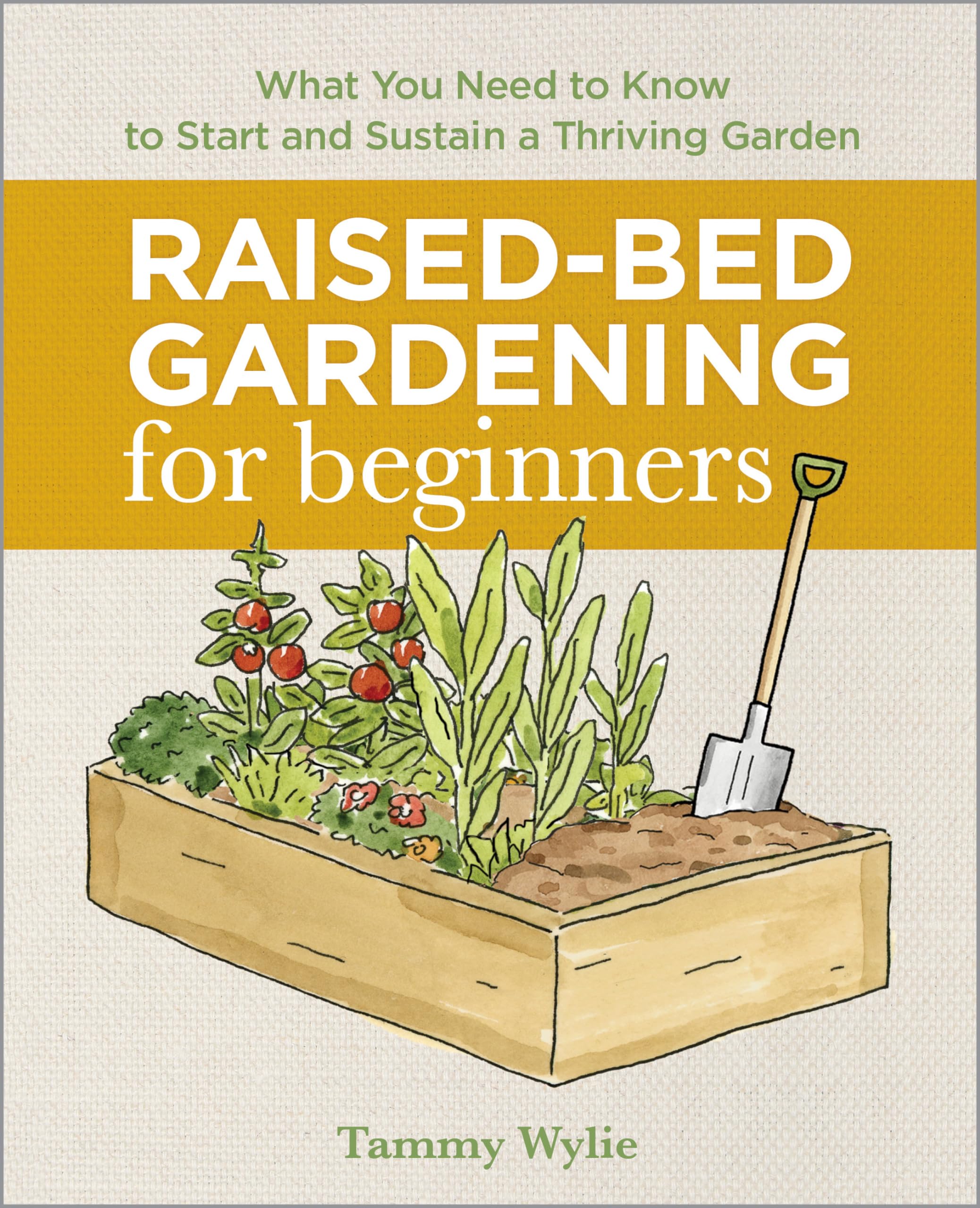 RaisedBed Gardening for Beginners: Your Guide to Growing Sustainability and SelfSufficiency