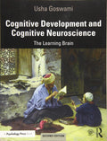 COGNITIVE DEVELOPMENT AND COGNITIVE NEUROSCIENCE : THE LEARNING BRAIN, 2ND EDITION