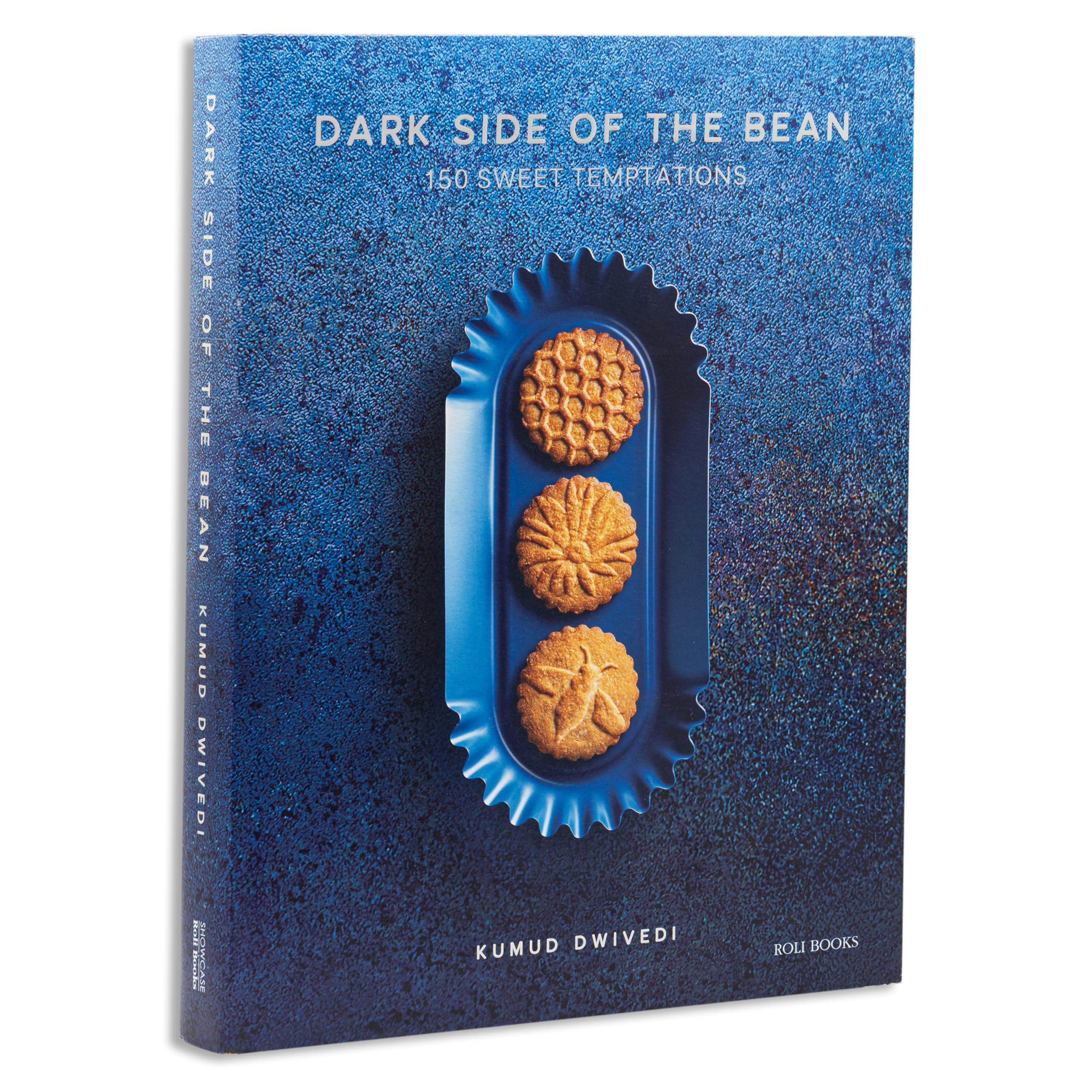 Dark Side of the Bean: 150 Sweet temptations