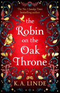 The Robin on the Oak Throne: The incredible sequel to the Sunday Times bestseller with monsters, magic and scorching romance (Th