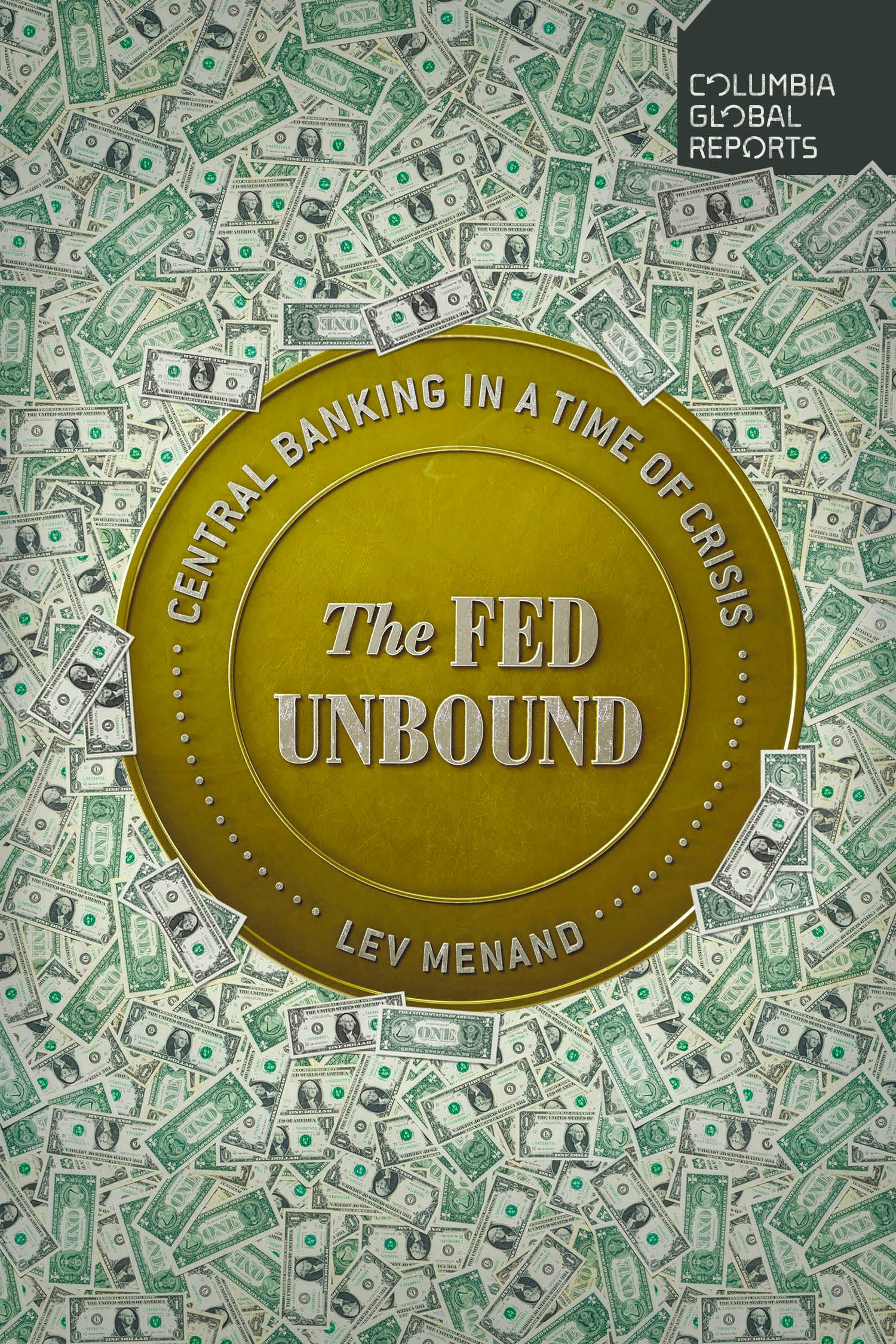 Fed Unbound: The Trouble With Government By Central Bank