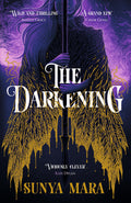 Darkening: A thrilling and epic YA fantasy novel (The Darkening)