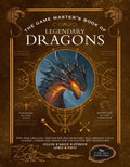 The Game Masters Book of Legendary Dragons: Epic new dragons, dragonkin and monsters, plus dragon cults, classes, combat and m
