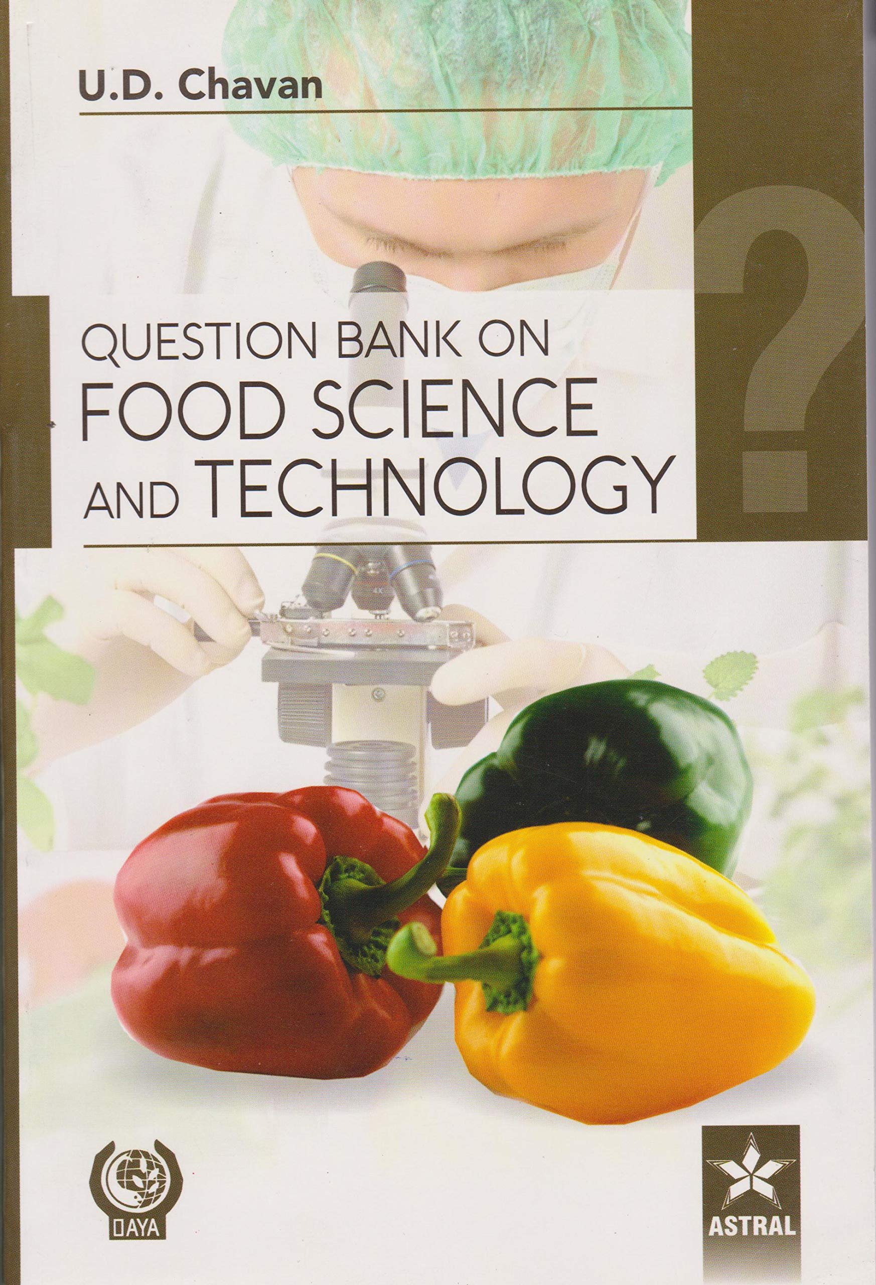 Question Bank On Food Science And Technology