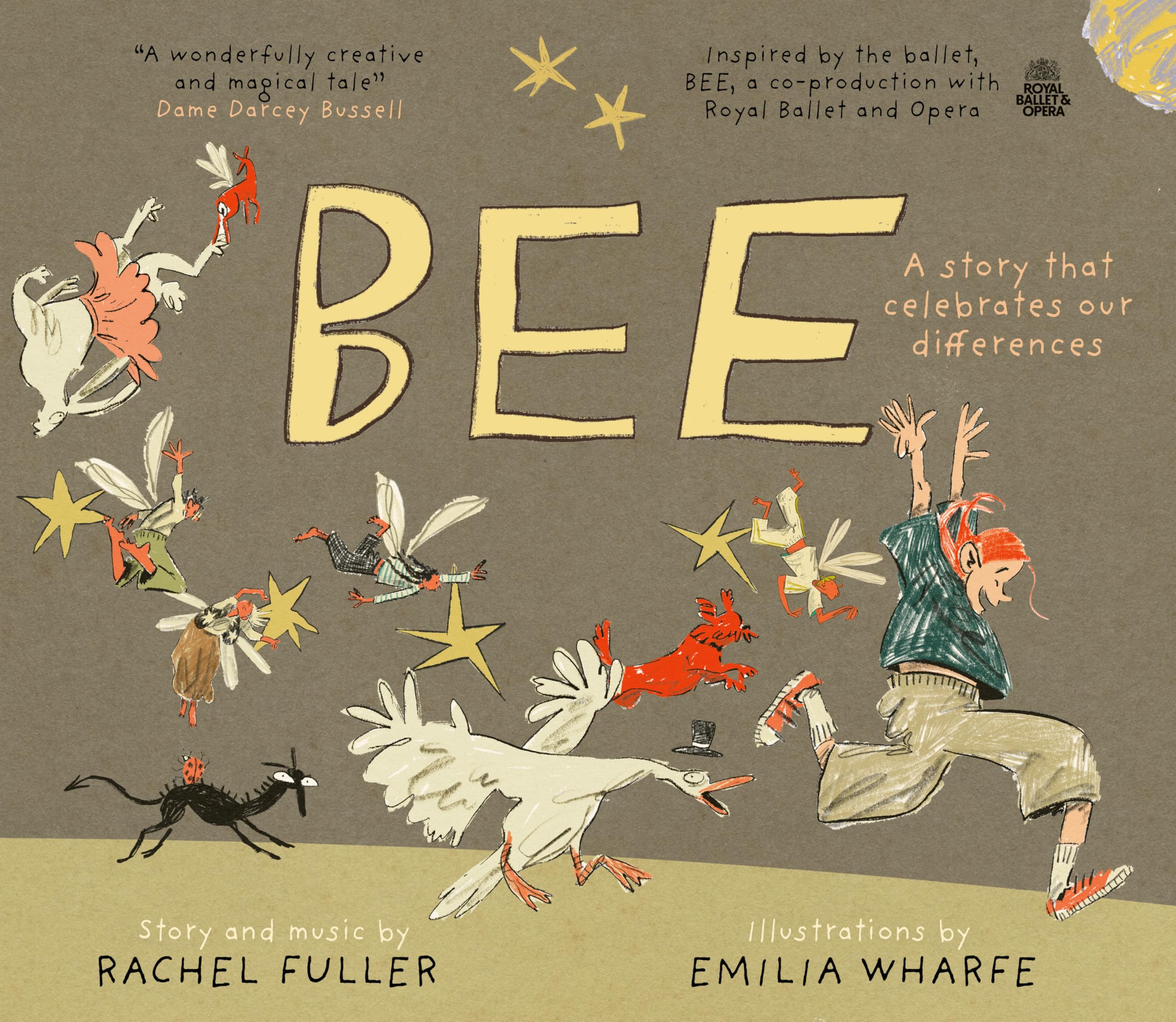 Whitefox Publishing Ltd BEE A story that celebrates our differences.