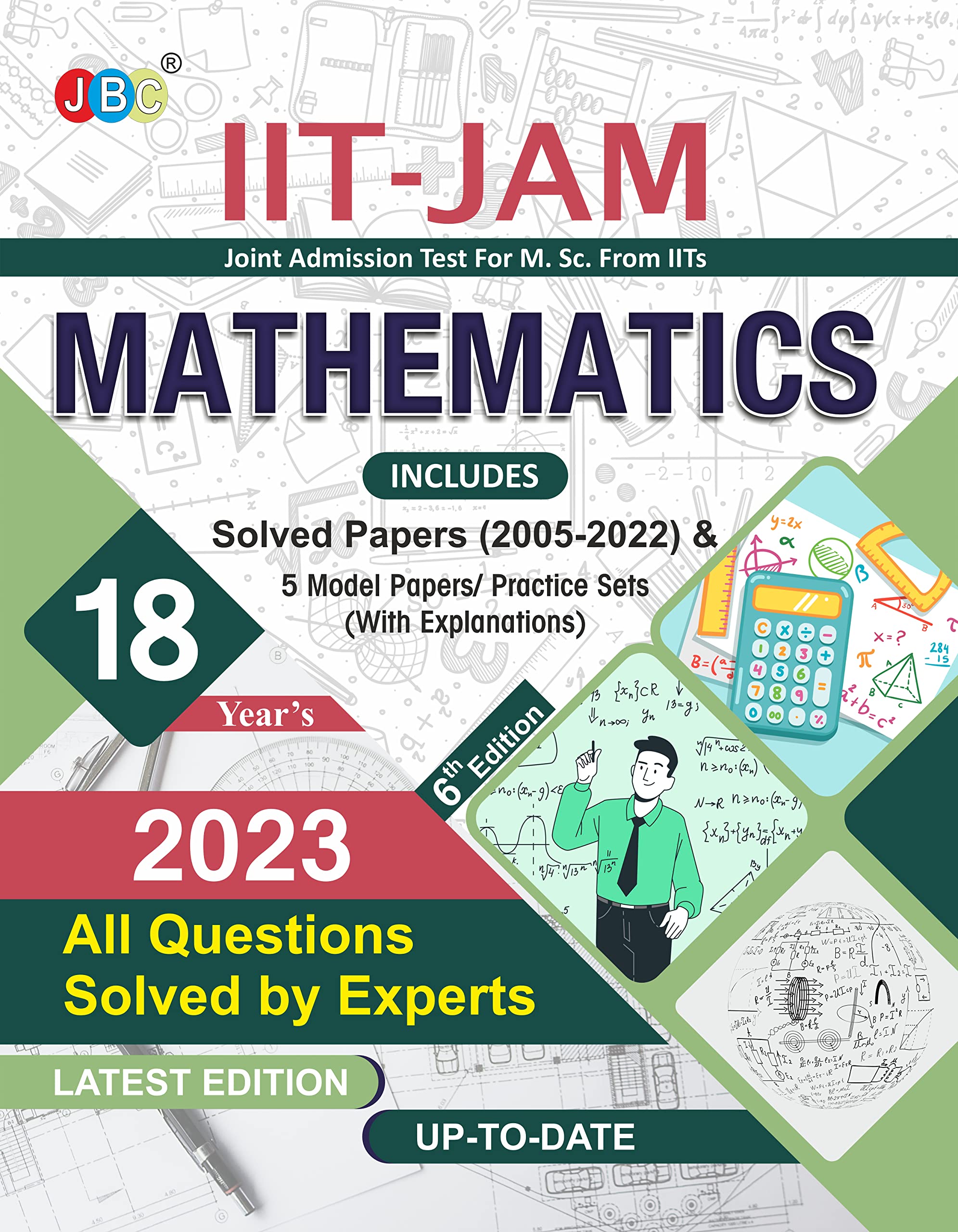 IIT JAM Mathematics Book For 2023, 18 Previous IIT JAM Mathematics Solved Papers And 5 Amazing Practice Papers, One Of The Best 