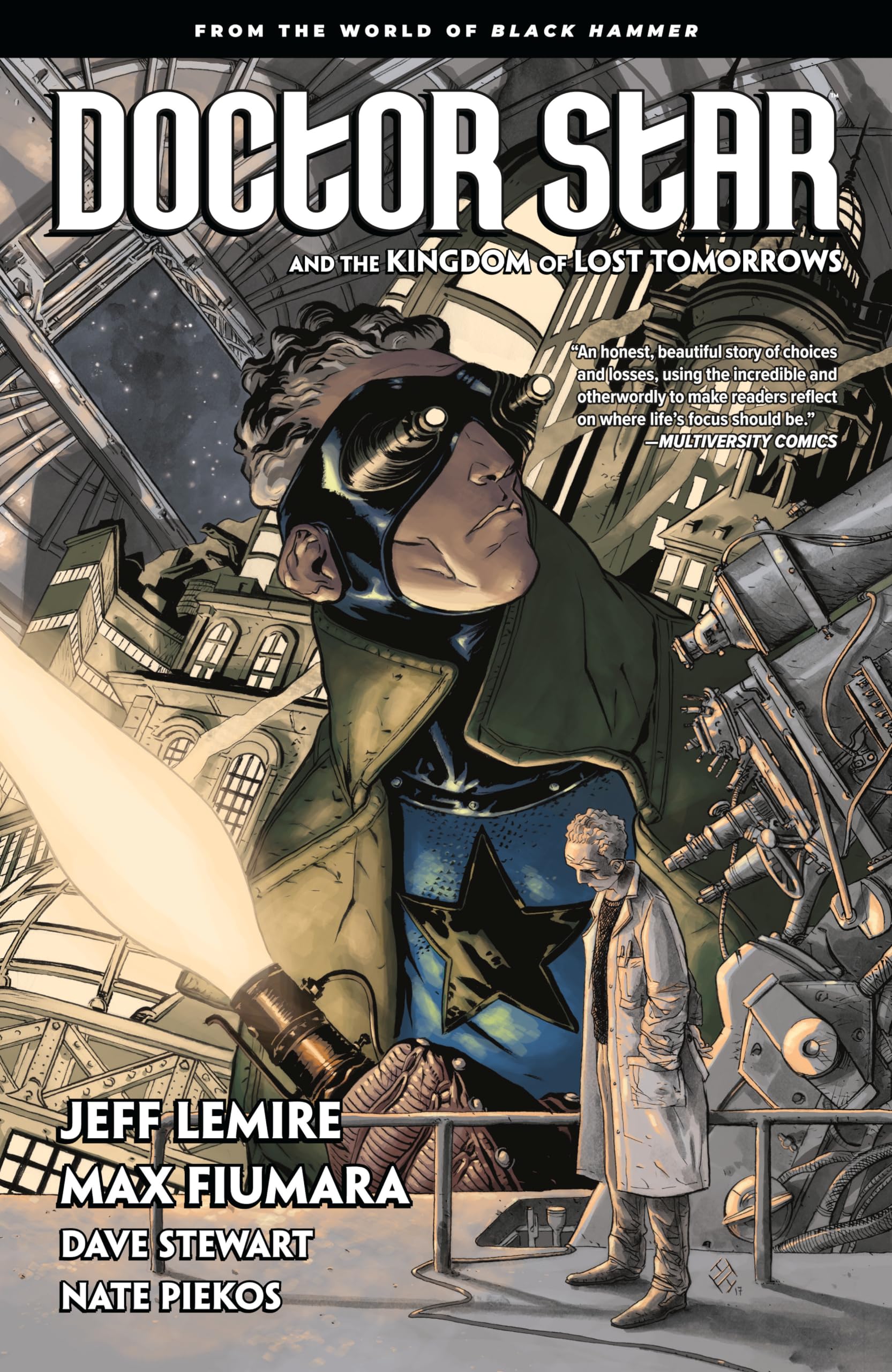 Doctor Star & The Kingdom Of Lost Tomorrows: From The World Of Black Hammer