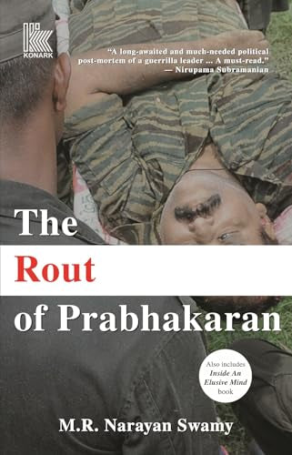 THE ROUT OF PRABHAKARAN