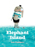 Elephant Island: Secret Strategies To Deal With 8 Archetypal Managers