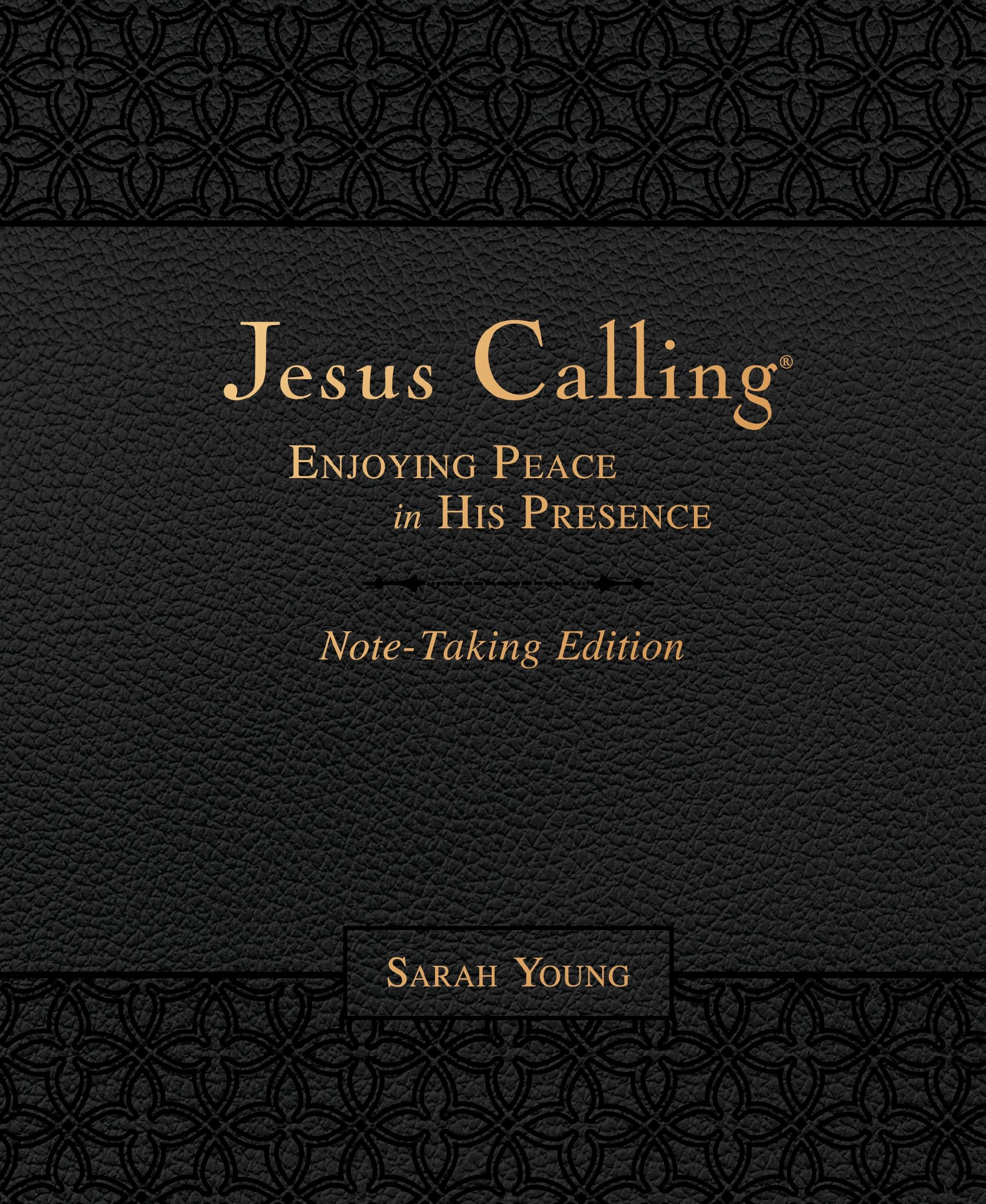 Jesus Calling NoteTaking Edition, Leathersoft, Black, with Full Scriptures: Enjoying Peace in His Presence (A 365Day Devotiona