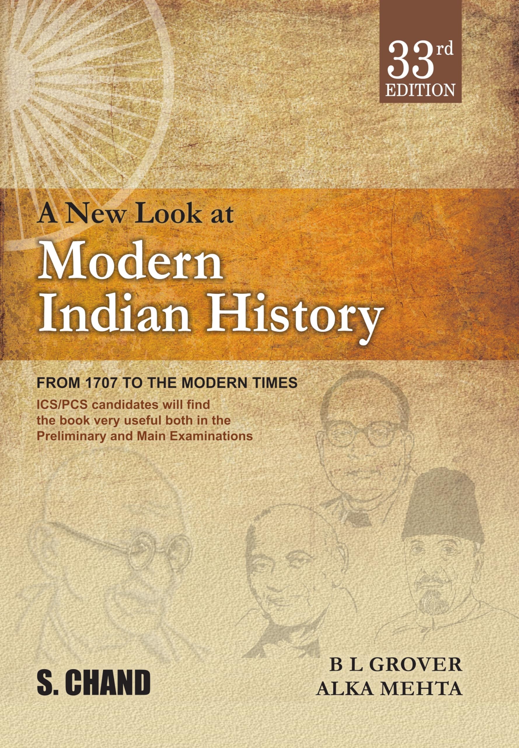 A New Look At Modern Indian History 33Ed