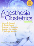 Shnider and Levinsons Anesthesia for Obstetrics
