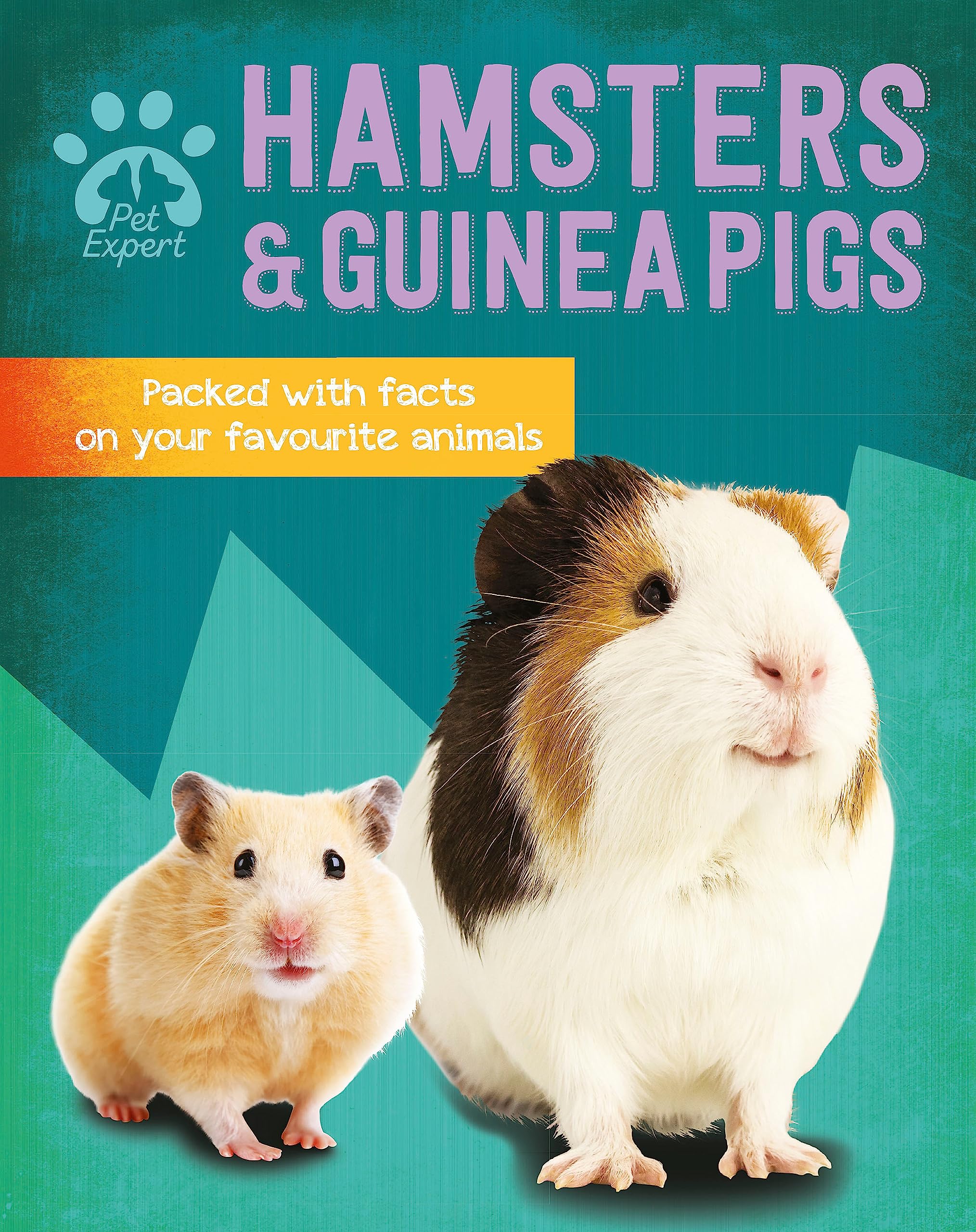 PET EXPERT: HAMSTERS AND GUINEA PIGS