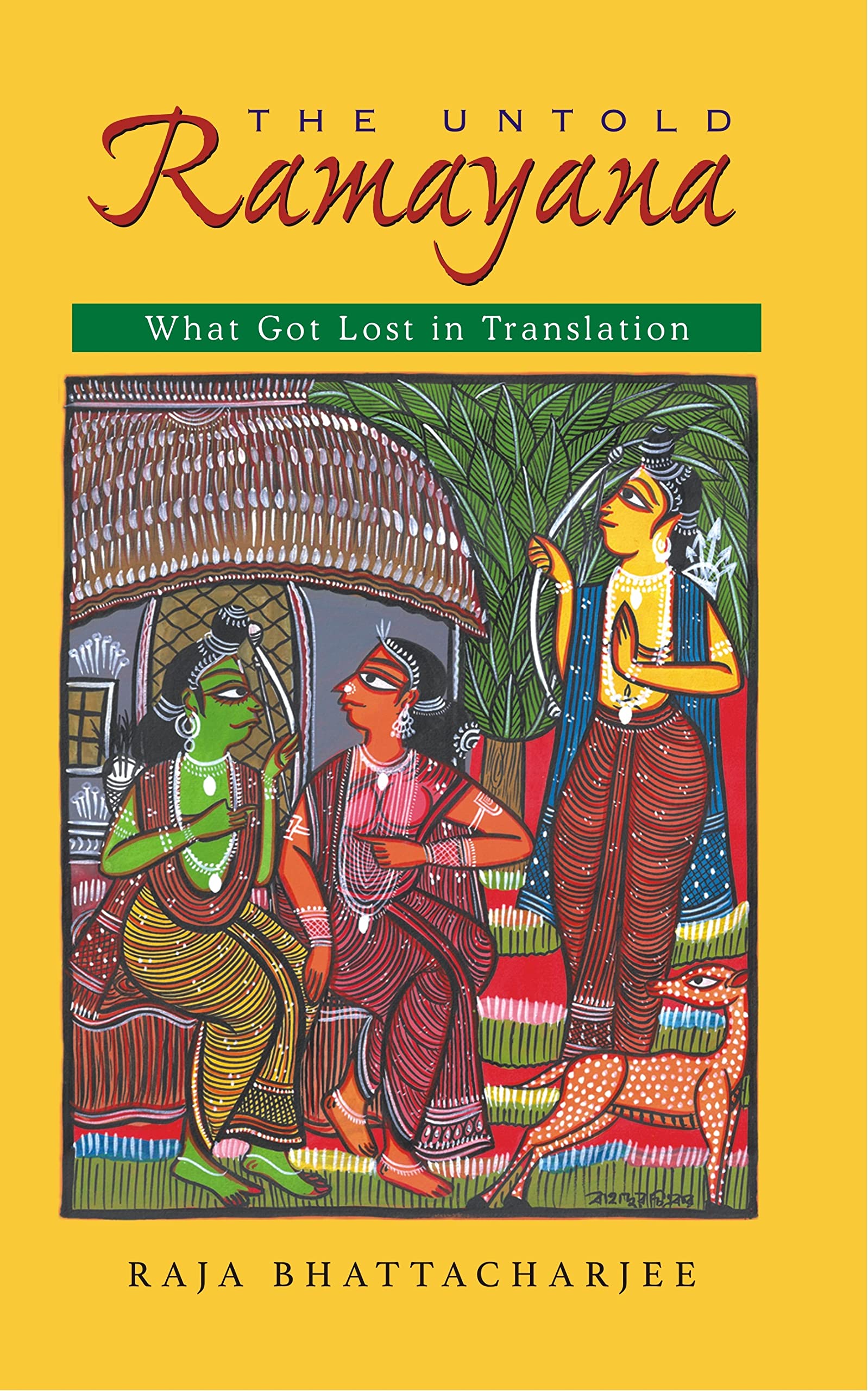The Untold Ramayana: What Got Lost In Translation