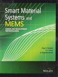 Smart Material Systems And Mems: Design And Development Methodologies