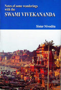 Notes Of Some Wanderings With The Swami Vivekananda