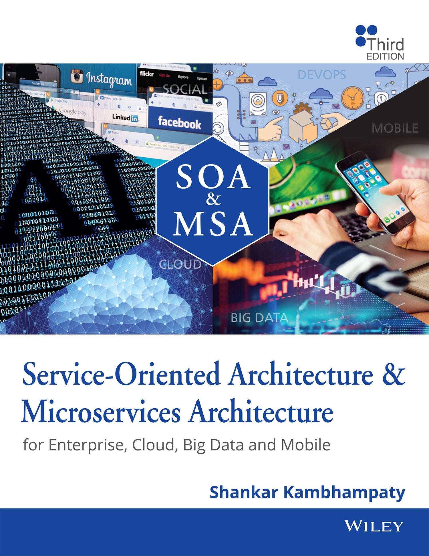 ServiceOriented Architecture & Microservices Architecture: For Enterprise, Cloud, Big Data and Mobile, 3ed | e