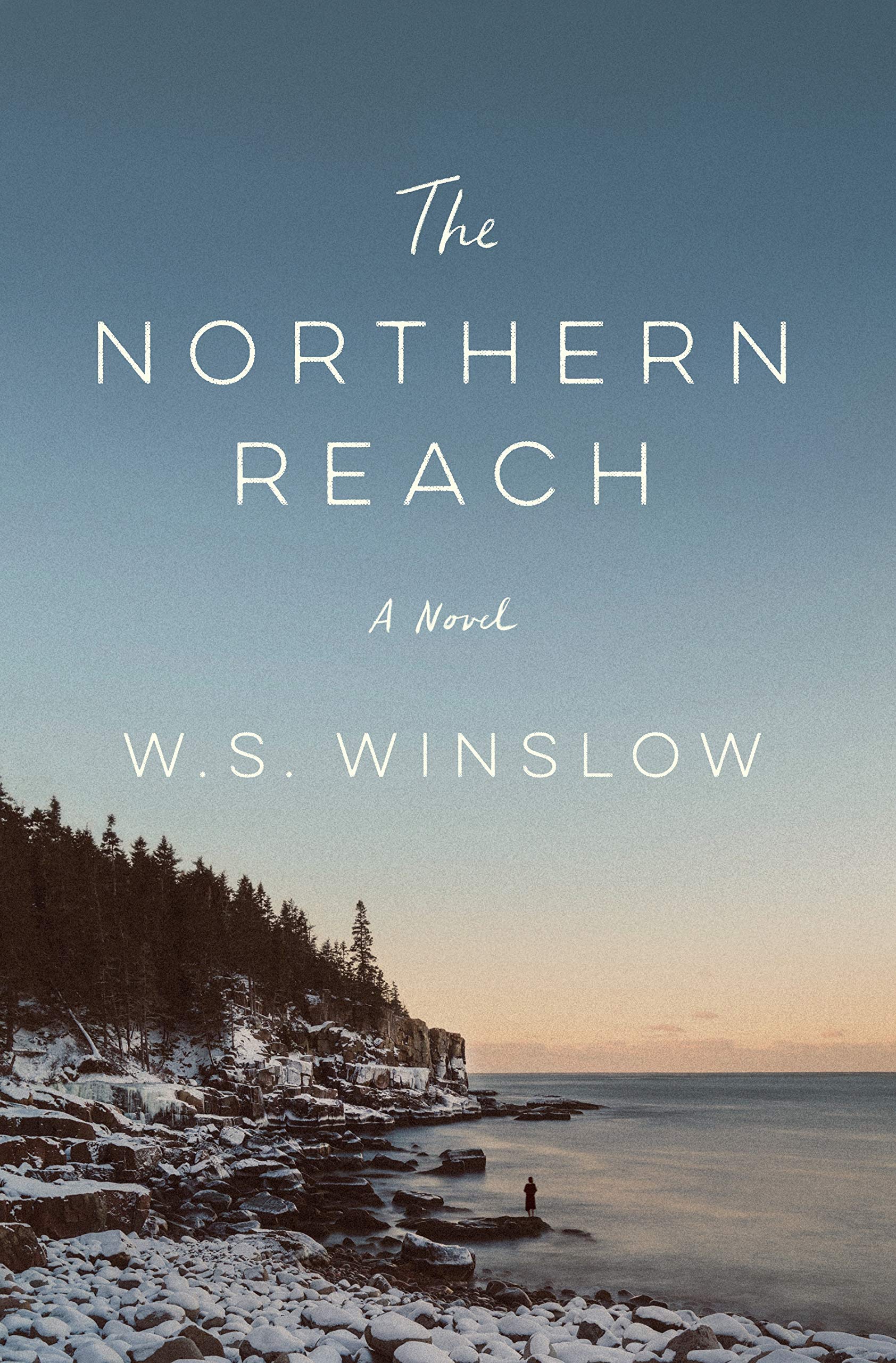 The Northern Reach: A Novel