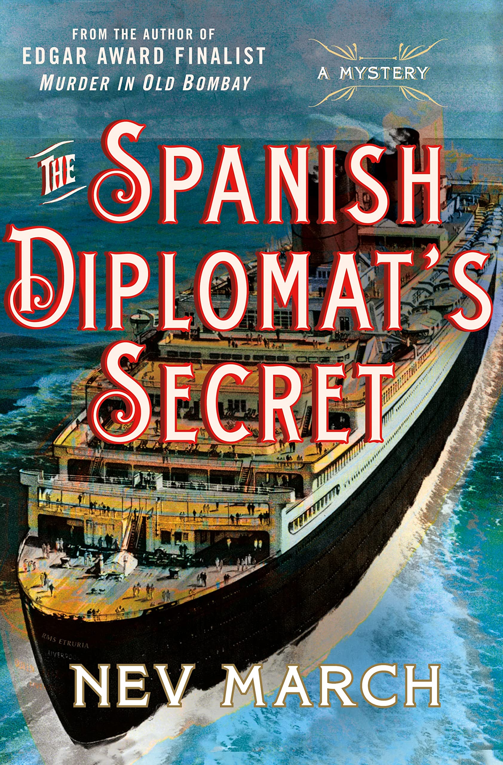 The Spanish Diplomats Secret: A Mystery (Captain Jim and Lady Diana Mysteries, 3)
