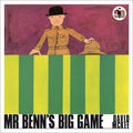 Mr Benns Big Game (Mr Benn, 3)