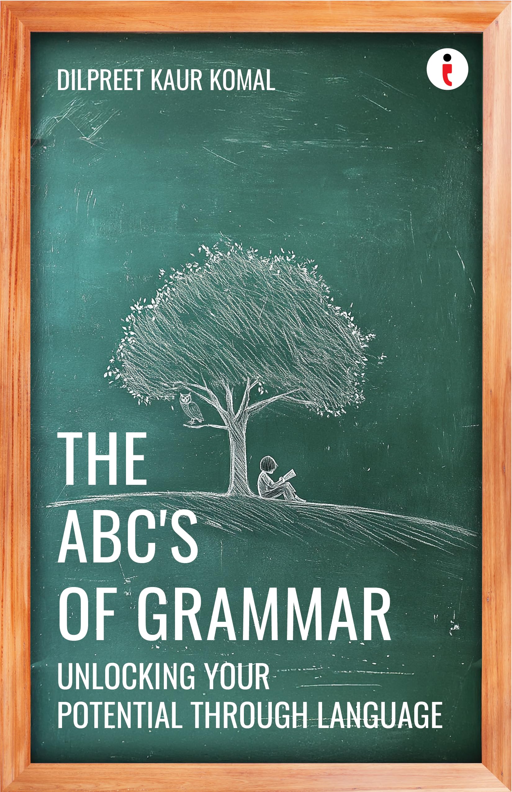 The AbcS Of Grammar  Unlocking Your Potential Through Language
