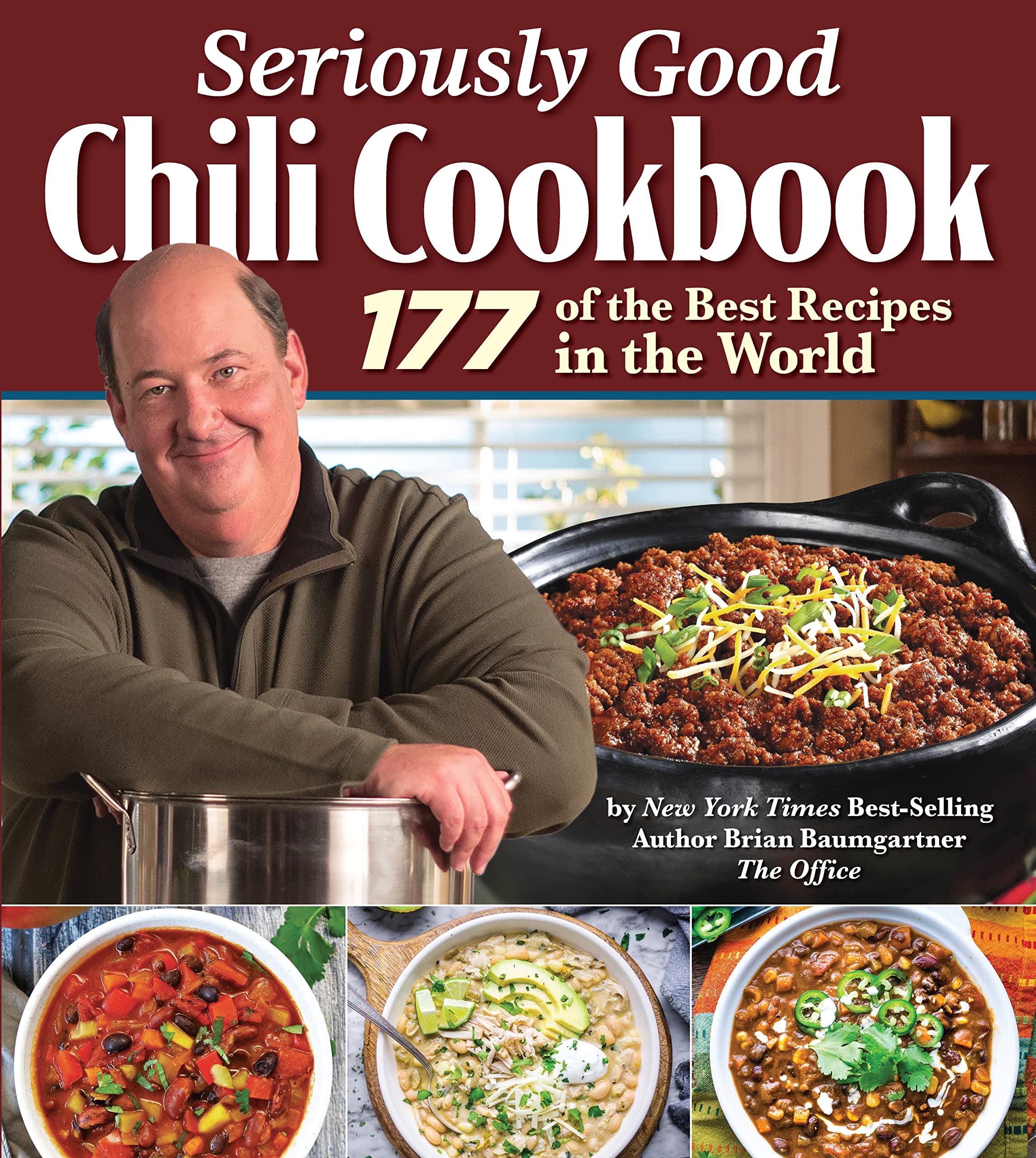 Seriously Good Chili Cookbook: 177 of the Best Recipes in the World (Fox Chapel Publishing) Explore the Ultimate Comfort Food wi