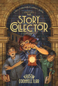 The Story Collector: A New York Public Library Book (The Story Collector, 1)