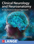 Clinical Neurology and Neuroanatomy: A LocalizationBased Approach, Second Edition