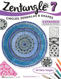 Zentangle 7, Expanded Workbook Edition: Circles, Zendalas & Shapes (Design Originals) 40 Original Tangles, Zen Mandalas, Easy Te