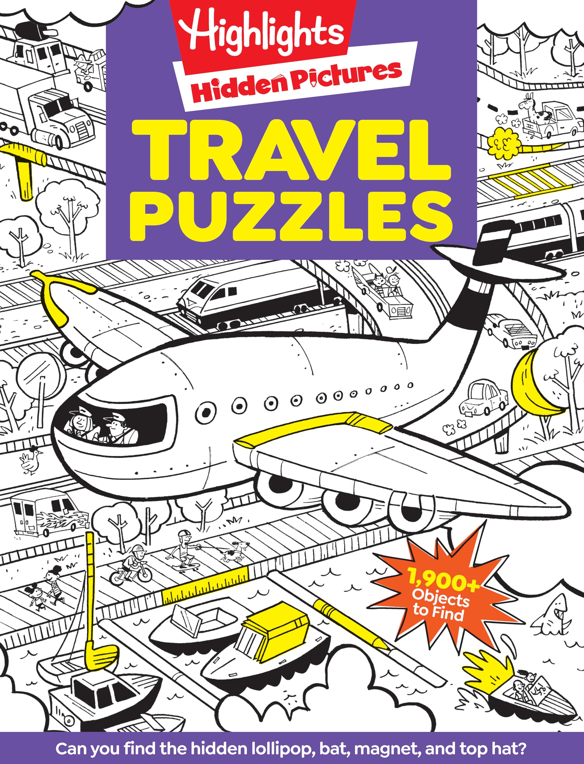 Travel Puzzles: Kids Travel Activity Book with Over 100 Hidden Picture Puzzles, Highlights Travel Games for Ages 612, Great Tra