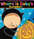 Where Is Babys Pumpkin? (Karen Katz LifttheFlap Books)