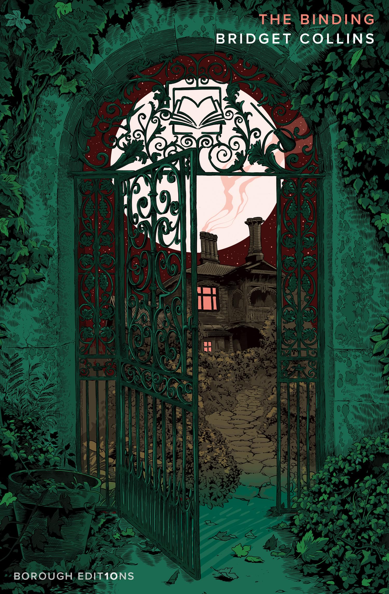The Binding : Borough edition: THE #1 FICTION BESTSELLER and spellbinding historical fantasy novel from the author of THE BETRAY