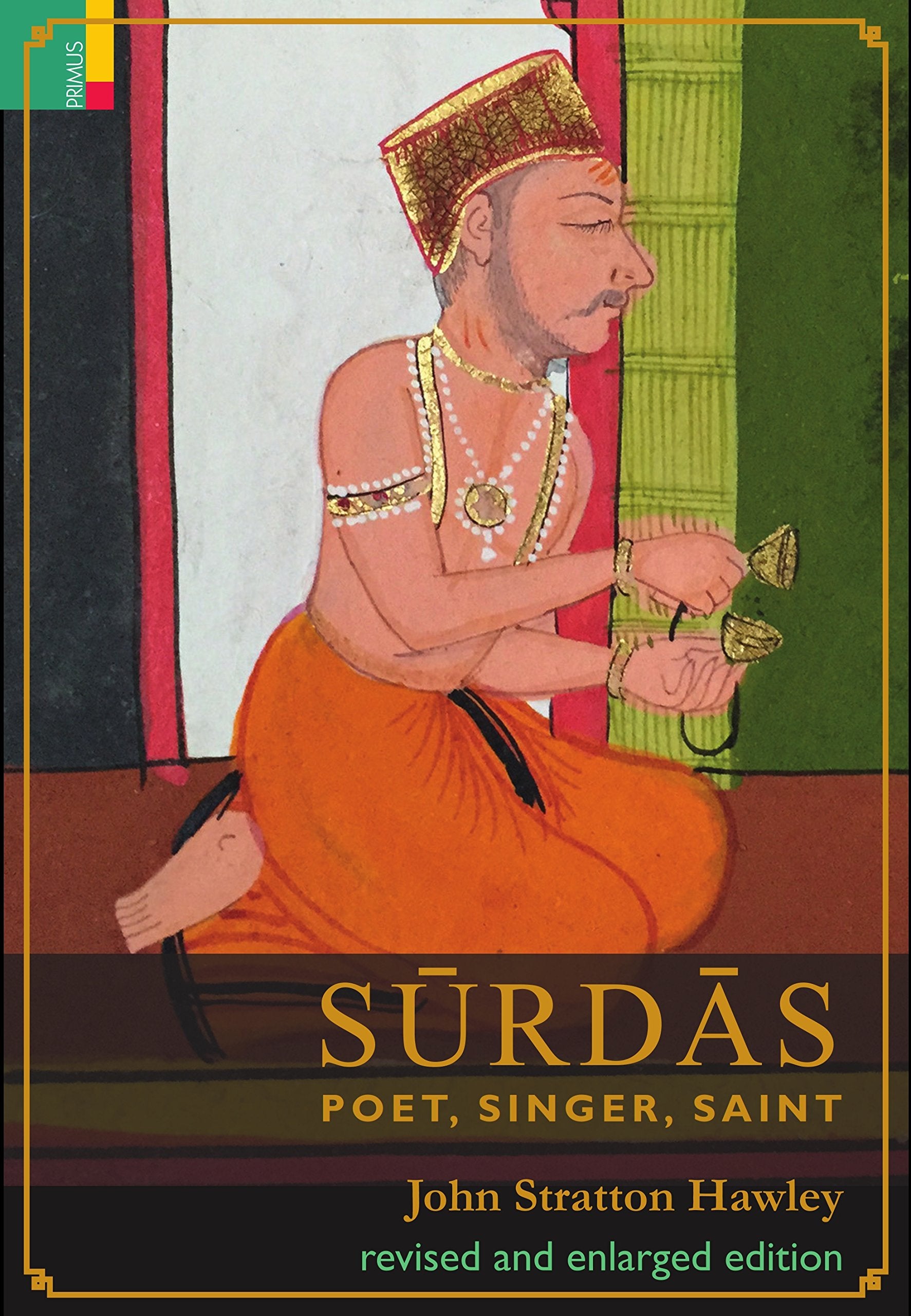 Srds:: Poet, Singer, Saint