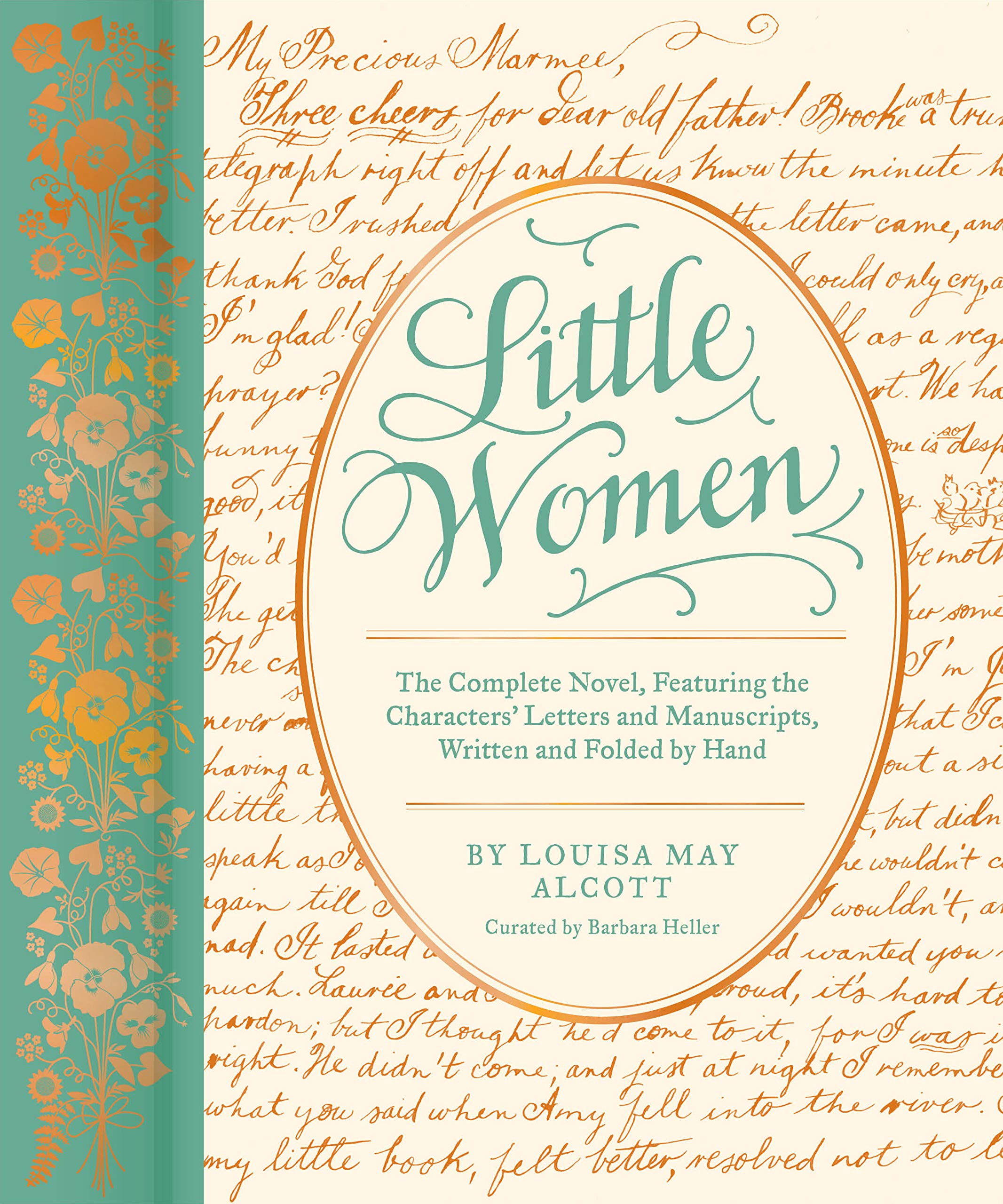 Little Women: The Complete Novel, Featuring the Characters Letters and Manuscripts, Written and Folded by Hand (Handwritten Cla