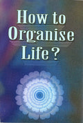 How to Organise Life? (English)