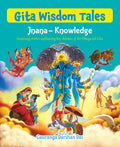 Gita Wisdom Tales for Children: Jnana & Knowledge Inspiring Stories from the Bhagavad Gita for Kids | Teachings of Wisdom & Self