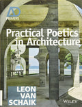 Practical Poetics in Architecture (Architectural Design Primer)
